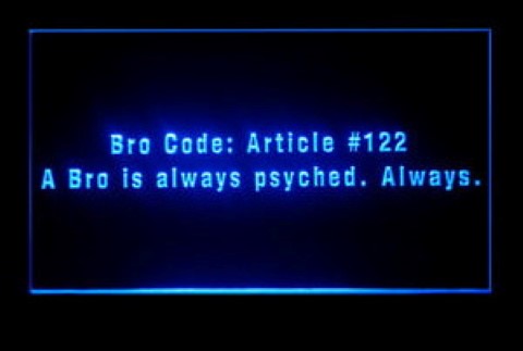 Bro Code How I Met Your Mother LED Neon Sign